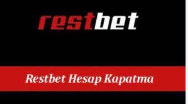 Restbet Hesap Kapatam